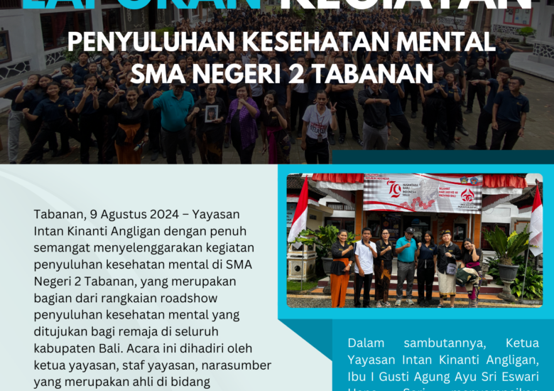 Laporan Kegiatan: Penyuluhan Kesehatan Mental SMA Negeri 2 Tabanan